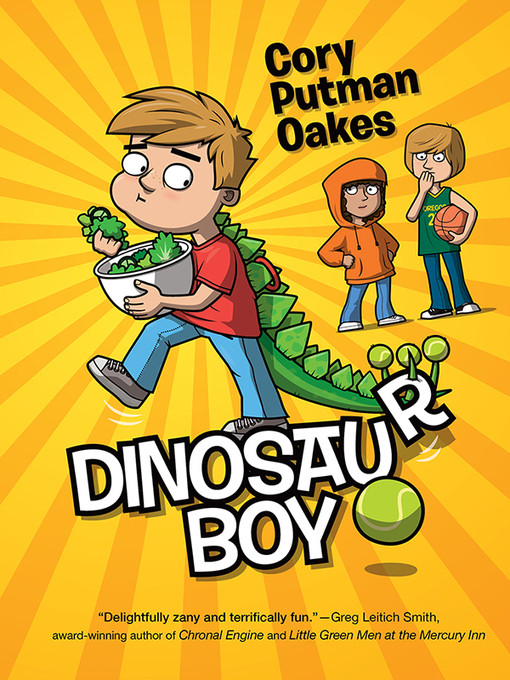 Title details for Dinosaur Boy by Cory Putman Oakes - Wait list